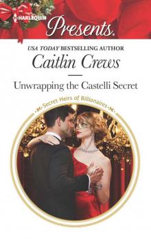 Unwrapping the Castelli Secret Read online