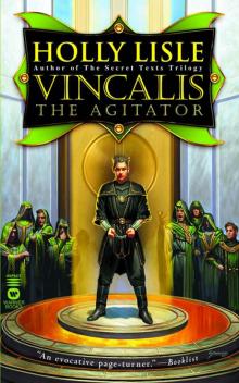 Vincalis the Agitator Read online