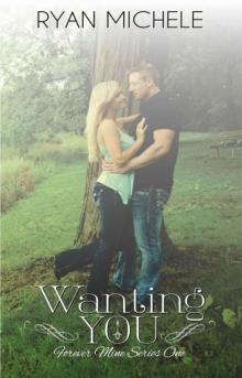 Wanting You fm-1 Read online
