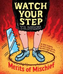 Watch Your Step Read online