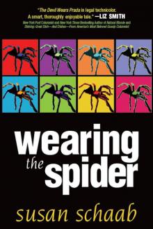Wearing the Spider (A Suspense Novel) (Legal Thriller) (Thriller) Read online