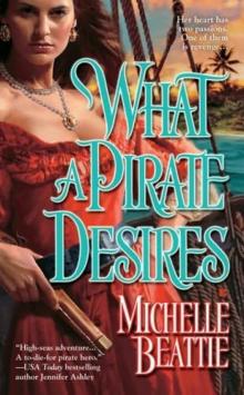 What a Pirate Desires Read online