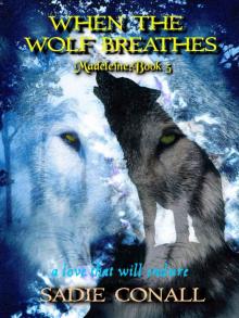 When the Wolf Breathes (Madeleine Book 5)