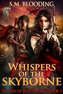 Whispers of the Skyborne (Devices of War Book 3) Read online