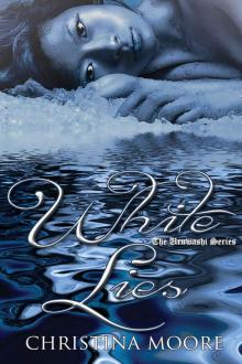 White Lies: (The Uruwashi Series #4) Read online