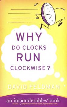 Why do Clocks run clockwise? Read online