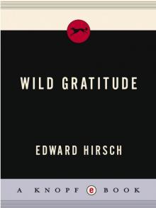 Wild Gratitude Read online