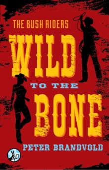 Wild to the Bone Read online