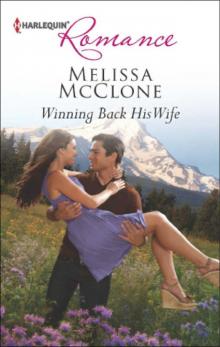 Winning Back His Wife Read online