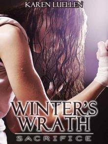 Winter's Wrath: Sacrifice (Winter's Saga #3) Read online