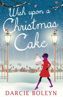 Wish Upon a Christmas Cake Read online