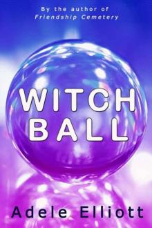 Witch Ball Read online