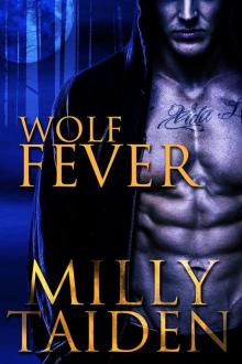 Wolf Fever (Alpha Project - Book 1) Read online