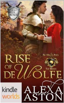 World of de Wolfe Pack: Rise of de Wolfe (Kindle Worlds Novella) Read online