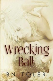 Wrecking Ball Read online