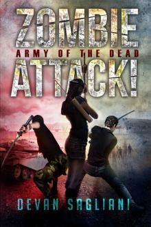 Zombie Attack! Army of the Dead (Book 3) Read online