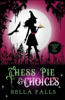 0.5 Chess Pie & Choices Read online