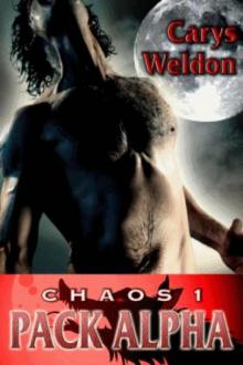 1: Chaos - Pack Alpha Read online