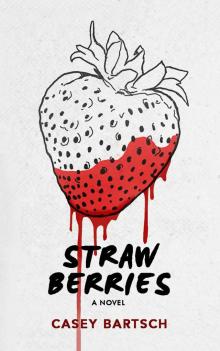 [2016] Strawberries