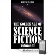(2/15) The Golden Age of Science Fiction Volume II: An Anthology of 50 Short Stories