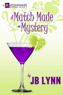 2 A Match Made in Mystery Read online