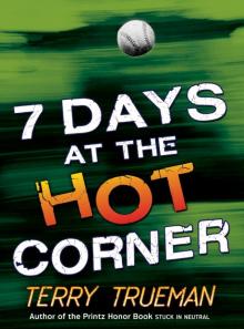 7 Days at the Hot Corner Read online