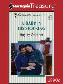 A Baby In His Stocking (Harlequin Treasury 1990's) Read online