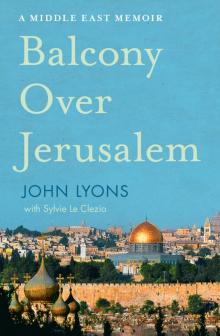 A Balcony Over Jerusalem Read online