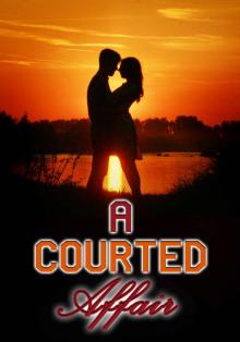 A Courted Affair Read online