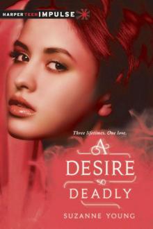 A Desire So Deadly (HarperTeen Impulse) Read online