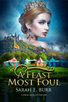 A Feast Most Foul (Ducal Detective Mysteries Book 2) Read online