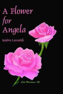 A Flower for Angela Read online