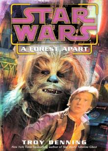 A Forest Apart: Star Wars (Short Story)