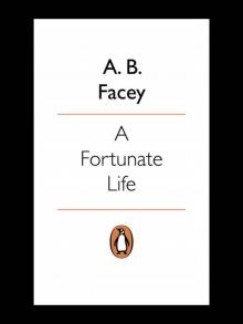 A Fortunate Life (Puffin story books) Read online