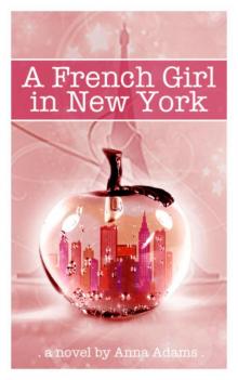 A French Girl In New York Read online