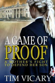 A Game of Proof (The trials of Sarah Newby) Read online