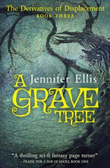 A Grave Tree Read online