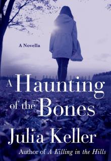 A Haunting of the Bones Read online