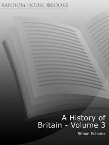 A History of Britain, Volume 3 Read online