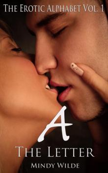 A is for Anal (The Erotic Alphabet) Read online
