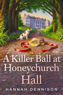 A Killer Ball at Honeychurch Hall Read online