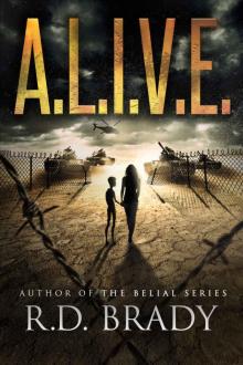 A.L.I.V.E. (The A.L.I.V.E.Series Book 1) Read online
