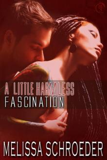 A_Little_Harmless_Fascination Read online