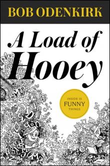 A Load of Hooey Read online