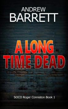 A Long Time Dead Read online