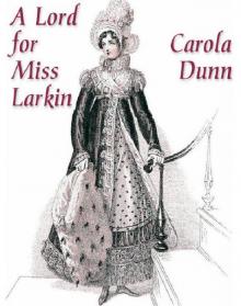 A Lord for Miss Larkin Read online