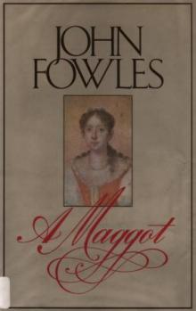 A Maggot - John Fowles