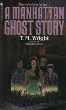 A Manhattan Ghost Story Read online