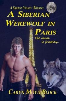 A Siberian Werewolf in Paris Read online