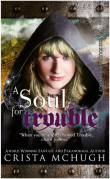 A Soul for Trouble Read online